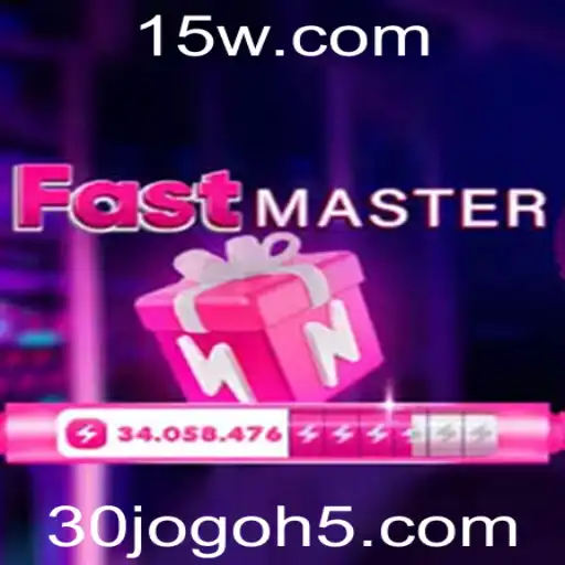 FastMaster: Descubra o Novo Fenômeno dos Jogos