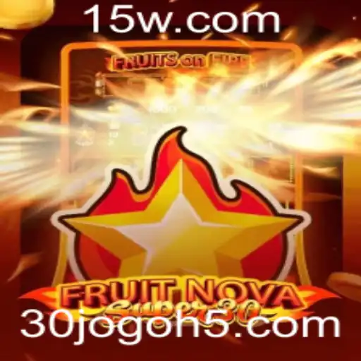 FruitrNovaSupe30: Explorando o Universo do Jogo de 30 Níveis